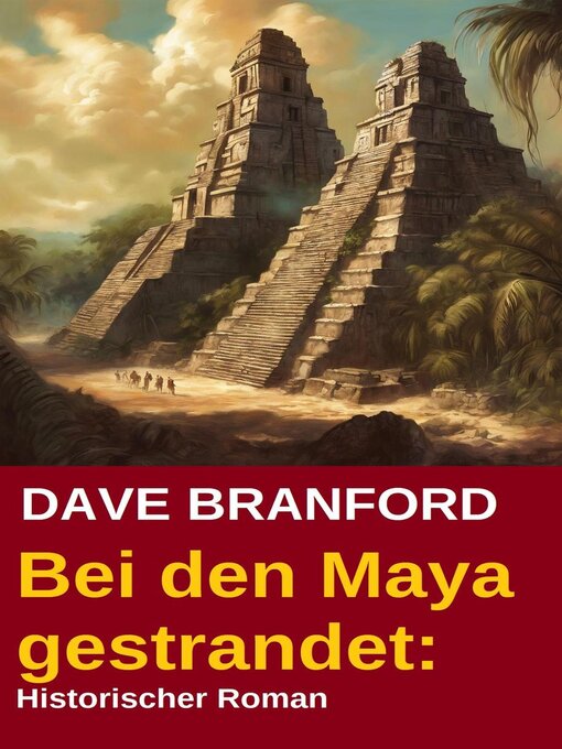 Cover image for Bei den Maya gestrandet